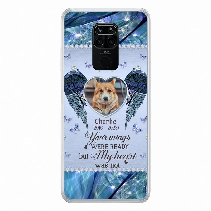 Personalized Memorial Pet Phone Case - Upload Photo - Memorial Gift Idea For Pet Lovers - Your Wings Were Ready But My Heart Was Not - Case For Oppo/Xiaomi/Huawei