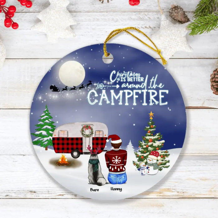 Custom Personalized Christmas Camping Ornament - Adult/ Couple / Family With Up to 4 Pets and Upto 3 Kids - Christmas Gift For Dog/ Cat Lover - Christmas Is Better Around The Campfire