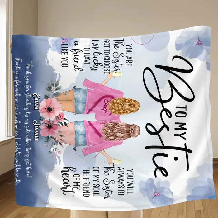 Custom Personalized Best Friend Quilt/ Single Layer Fleece Blanket - Gift Idea For Besties - To My Bestie You Are The Sister I Got To Choose