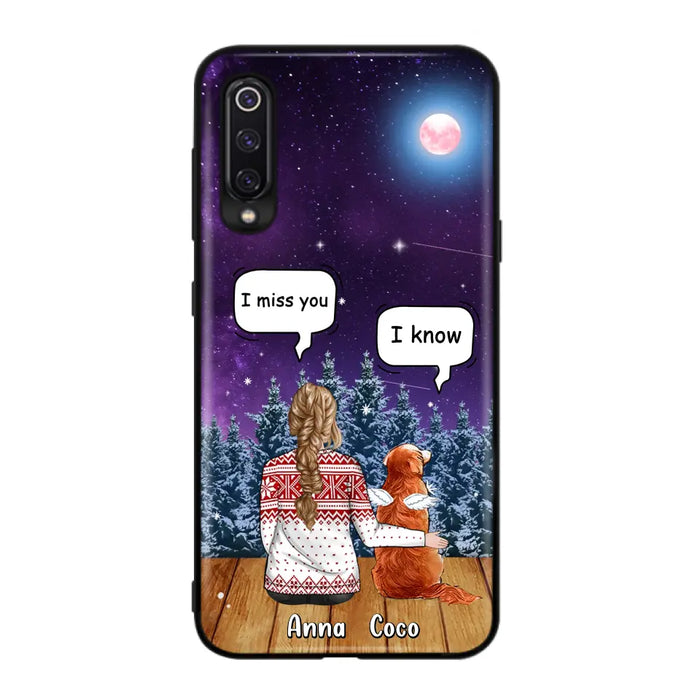 I Miss You Dog - Custom Personalized Memorial Pet Phone Case - Upto 4 Pets - Memorial Gift Idea For Dog/Cat Lover - Case For Oppo/Xiaomi/Huawei