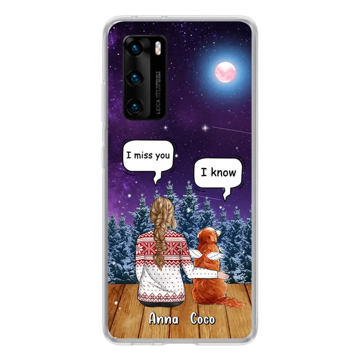 I Miss You Dog - Custom Personalized Memorial Pet Phone Case - Upto 4 Pets - Memorial Gift Idea For Dog/Cat Lover - Case For Oppo/Xiaomi/Huawei