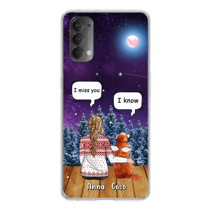 I Miss You Dog - Custom Personalized Memorial Pet Phone Case - Upto 4 Pets - Memorial Gift Idea For Dog/Cat Lover - Case For Oppo/Xiaomi/Huawei