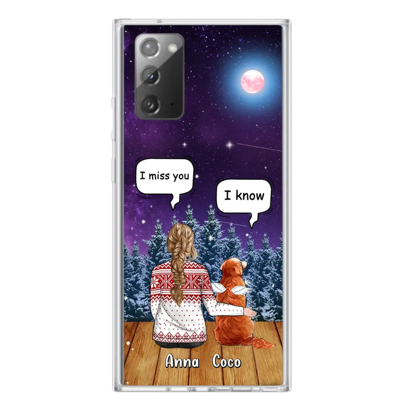 Personalized Memorial Pet Phone Case - Up to 4 Pets - Memorial Gift Idea For Dog/Cat Lover - I Miss You Dog - Case For iPhone/Samsung