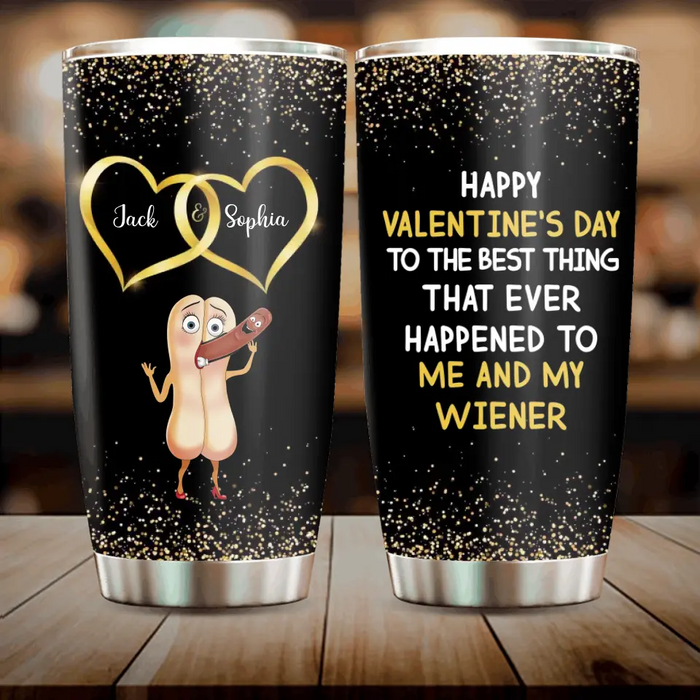 Personalized Funny Couple Tumbler - Gift Idea For Couple/Him/Her/Valentine's Day - I Hope You Know You Are And Always Will Be The Only Buns For My Wiener