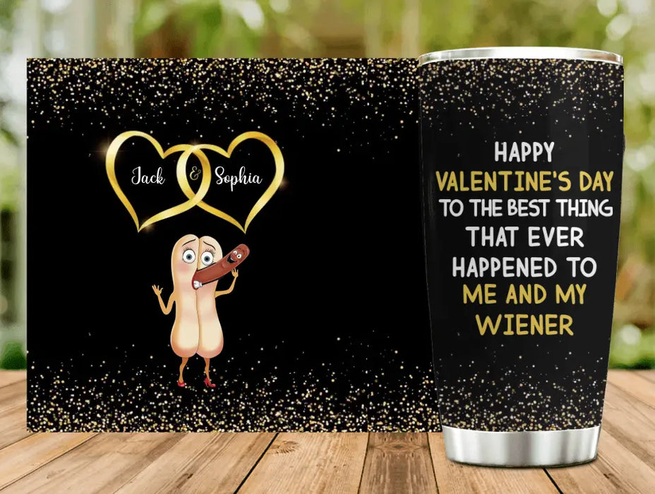 Personalized Funny Couple Tumbler - Gift Idea For Couple/Him/Her/Valentine's Day - I Hope You Know You Are And Always Will Be The Only Buns For My Wiener