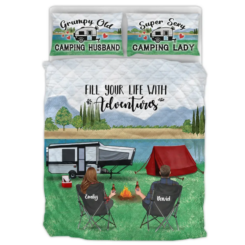 Personalized Camping Quilt Bed Sets - Gift Idea For Camping Family - Couple/Adult With Up to 3 Kids & 4 Pets - Fill Your Life With Adventures