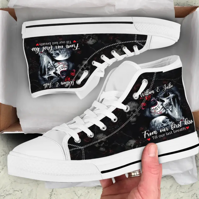 Custom Personalized Couple Skull High Top Canvas Shoes - Gift For Couple/ Husband & Wife - From Our First Kiss Till Our Last Breath