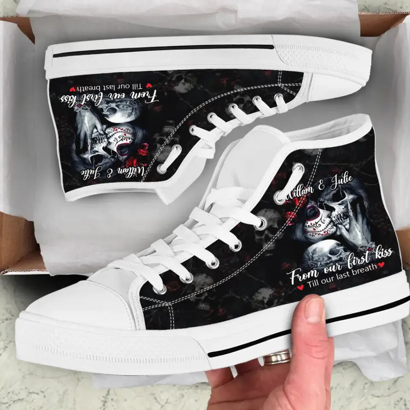 Personalized Couple Skull High Top Canvas Shoes - Gift For Couple/Husband & Wife - From Our First Kiss Till Our Last Breath