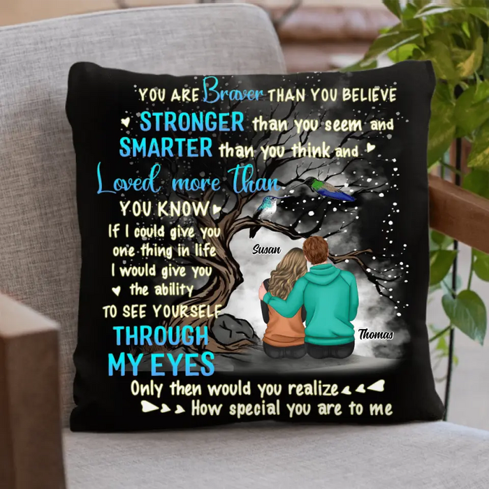 Custom Personalized Couple Pillow Cover - Gift Idea From Husband to Wife/ Anniversary Gift - You're Braver Than You Believe