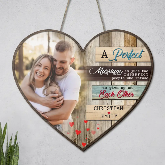 Custom Personalized Couple Heart Wooden Sign - Upload Photo - Anniversary Gift Idea For Couple/ Him/ Her - A Perfect Marriage