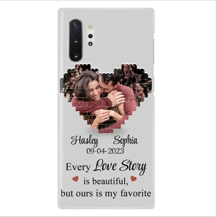 Custom Personalized Love Story Phone Case For iPhone/Samsung - Gift Idea For Couple/ Christmas/ Valentine/ Anniversary - Upload Photo - Every Love Story Is Beautiful, But Ours Is My Favorite