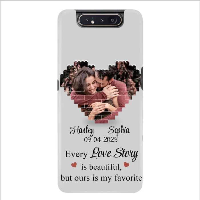 Custom Personalized Love Story Phone Case For iPhone/Samsung - Gift Idea For Couple/ Christmas/ Valentine/ Anniversary - Upload Photo - Every Love Story Is Beautiful, But Ours Is My Favorite