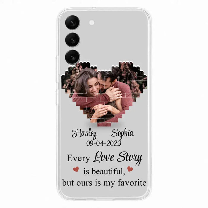 Custom Personalized Love Story Phone Case For iPhone/Samsung - Gift Idea For Couple/ Christmas/ Valentine/ Anniversary - Upload Photo - Every Love Story Is Beautiful, But Ours Is My Favorite