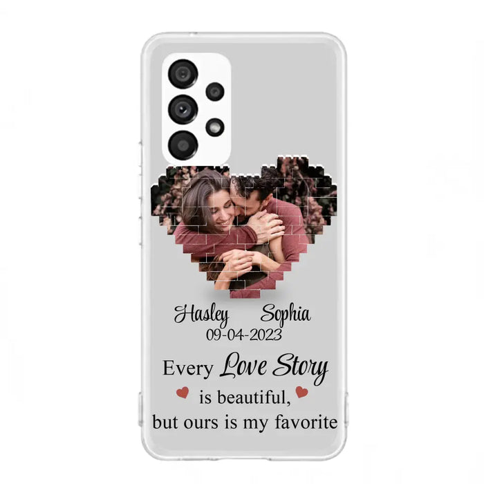 Custom Personalized Love Story Phone Case For iPhone/Samsung - Gift Idea For Couple/ Christmas/ Valentine/ Anniversary - Upload Photo - Every Love Story Is Beautiful, But Ours Is My Favorite