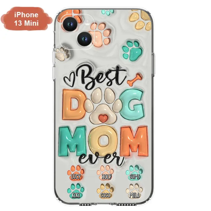 Personalized Dog Mom/Dad Phone Case - Gift Idea For Dog Owners/Lovers - Upto 6 Paws - Best Dog Mom Ever - Case For iPhone/Samsung