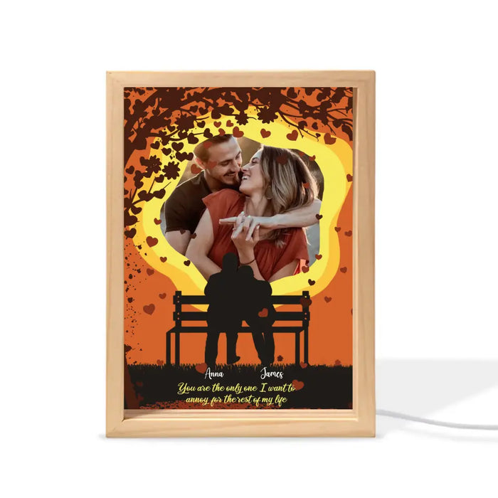 Custom Personalized Couple Picture Frame Light Box - Anniversary/ Valentine/ Christmas Gift Idea For Couple - You Are The Only One I Want To Annoy For The Rest Of My Life