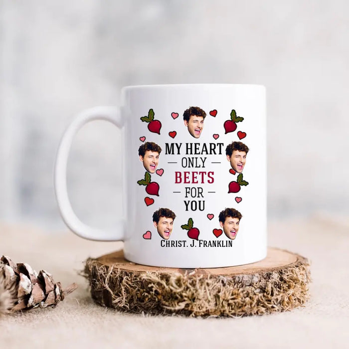 Custom Upload Photo Coffee Mug - Gift Idea For Couple/Him/Her/Valentine's Day - My Heart Only Beets For You