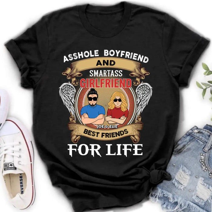 Custom Personalized Couple Shirt/Hoodie - Gift Idea For Couple/ Him/ Her - Smartass Boyfriend And Smartass Girl Friend Best Friends For Life