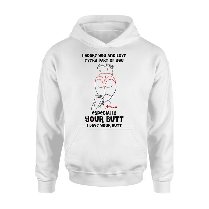 Custom Personalized Funny T-Shirt/ Long Sleeve/ Sweatshirt/ Hoodie - Gift Idea For Couple/ Him/ Her - I Love Your Butt