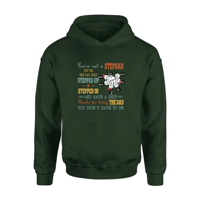 Personalized Stepdad Shirt/Hoodie - Up to 6 Kids - Father's Day Gift Idea - Thanks For Being The Dad