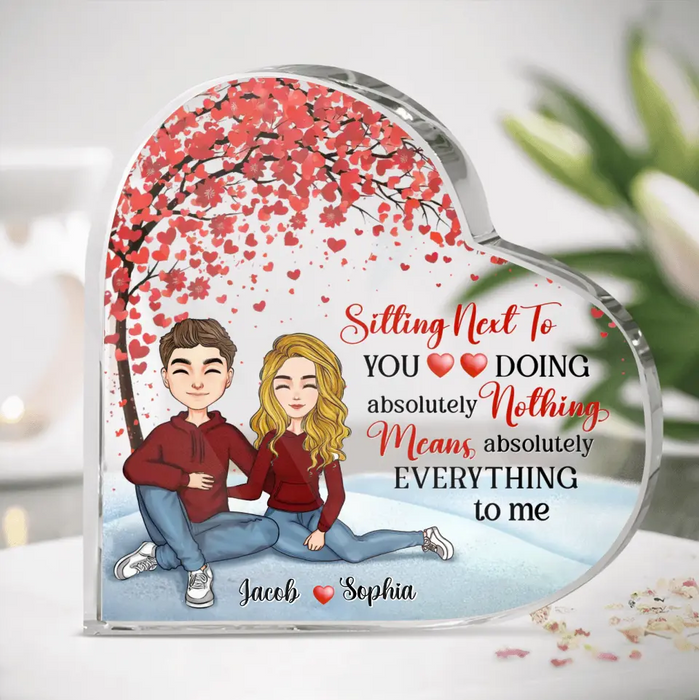 Custom Personalized Couple Crystal Heart - Gift Idea For Couple/ Valentine's Day - Sitting Next To You Doing Absolutely Nothing Means Absolutely Everything To Me