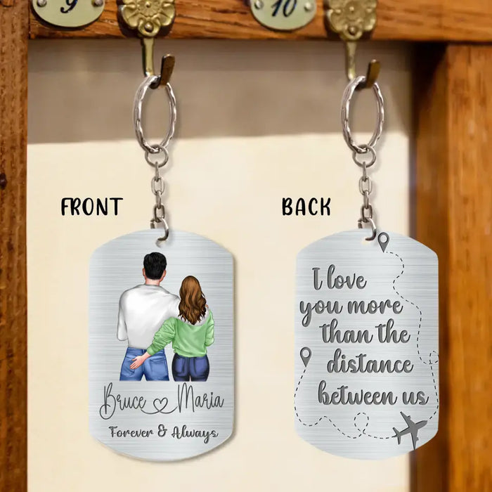 Custom Personalized Couple Aluminum Keychain - 
 Gift Idea For Couple/Valentine's Day - I Love You More Than The Distance Between Us