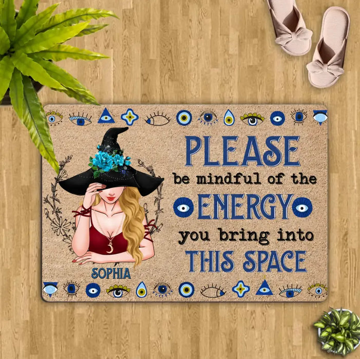 Custom Personalized Witch Doormat - Best Gift Idea For Witch Lovers - Please Be Mindful Of The Energy You Bring Into This Space