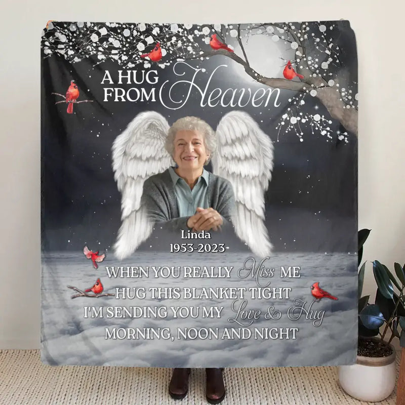 Personalized Memorial Quilt/Fleece Throw Blanket - Upload Photo - Memorial Gift Idea For Family Member - When You Really Miss Me Hug This Blanket Tight