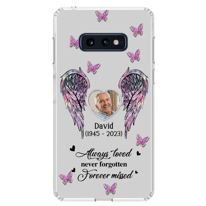 Custom Personalized Memorial Phone Case - Memorial Gift Idea For Family Member - Upload Photo - Case For iPhone/Samsung - Always Loved Never Forgotten Forever Missed