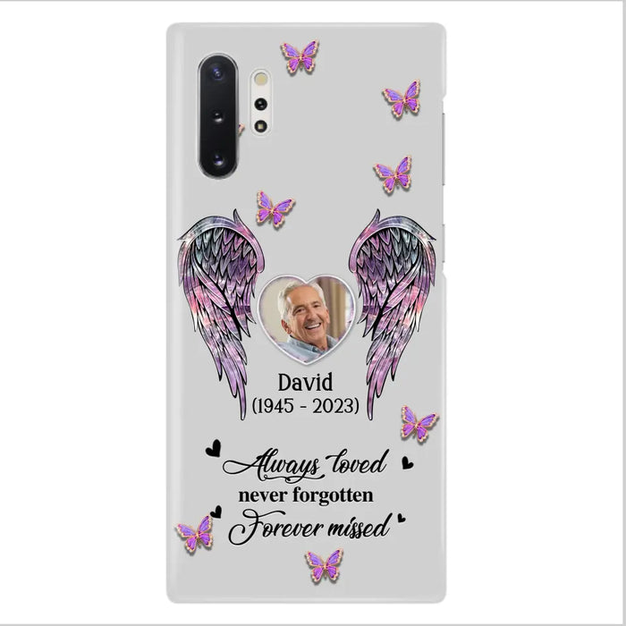 Custom Personalized Memorial Phone Case - Memorial Gift Idea For Family Member - Upload Photo - Case For iPhone/Samsung - Always Loved Never Forgotten Forever Missed