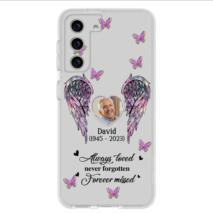 Custom Personalized Memorial Phone Case - Memorial Gift Idea For Family Member - Upload Photo - Case For iPhone/Samsung - Always Loved Never Forgotten Forever Missed