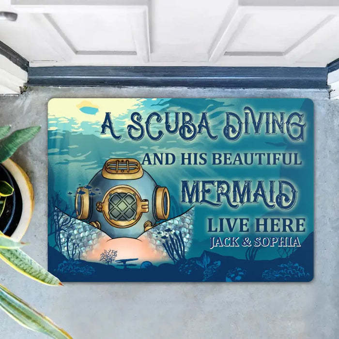 Custom Personalized Funny Doormat - Gift Idea For Couple/Him/Her/Valentine's Day - A Scuba Diver And His Beautiful Mermaid Live Here