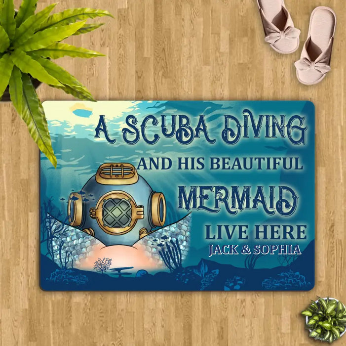 Custom Personalized Funny Doormat - Gift Idea For Couple/Him/Her/Valentine's Day - A Scuba Diver And His Beautiful Mermaid Live Here