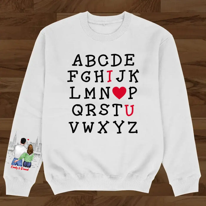 Personalized Alphabet I Love You Sweater - Anniversary/ Christmas/ Valentine's Day Gift Idea For Couple/ Him/ Her