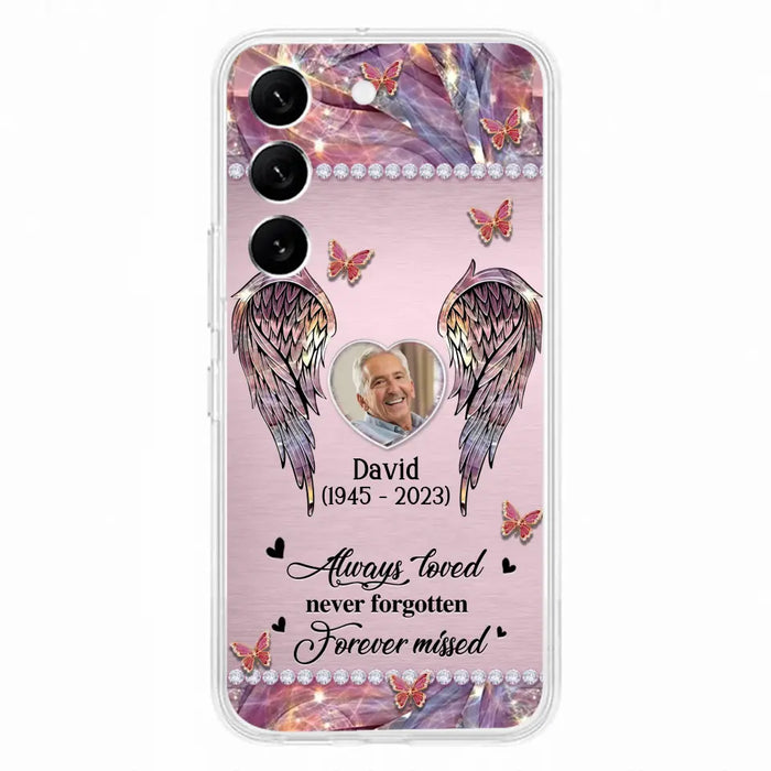 Custom Personalized Memorial Phone Case - Memorial Gift Idea For Family - Case For iPhone/Samsung - Always Loved Never Forgotten Forever Missed