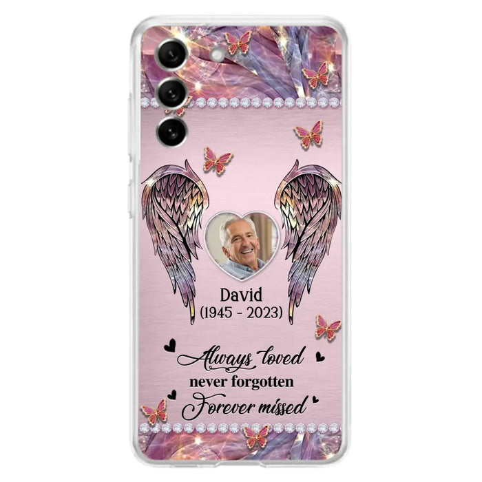 Custom Personalized Memorial Phone Case - Memorial Gift Idea For Family - Case For iPhone/Samsung - Always Loved Never Forgotten Forever Missed