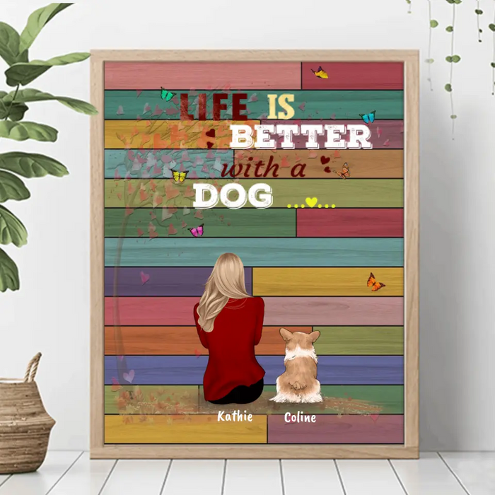 Custom Personalized Pet Mom Poster - Woman With Upto 4 Pets - Best Gift For Cat/ Dog Lover - Life Is Better With Dogs