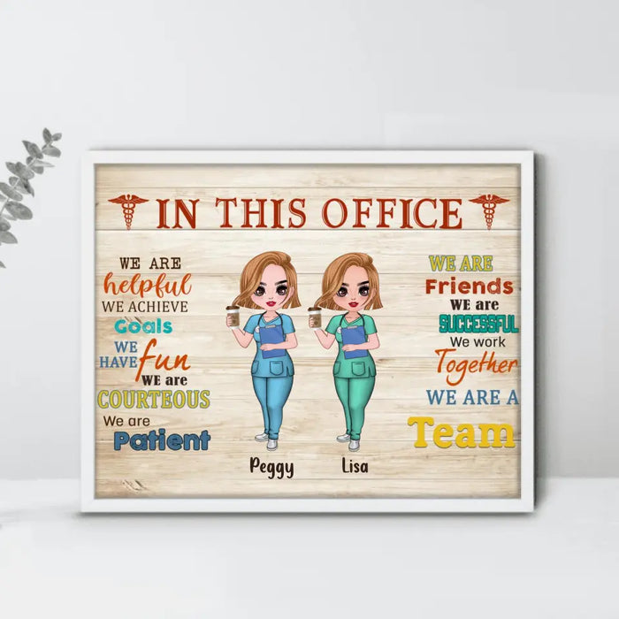 Custom Personalized Nurse Friend Poster - Upto 7 Nurses - Gift For Nurses/ Physical Therapists/ Friends -  In This Office We Are A Team