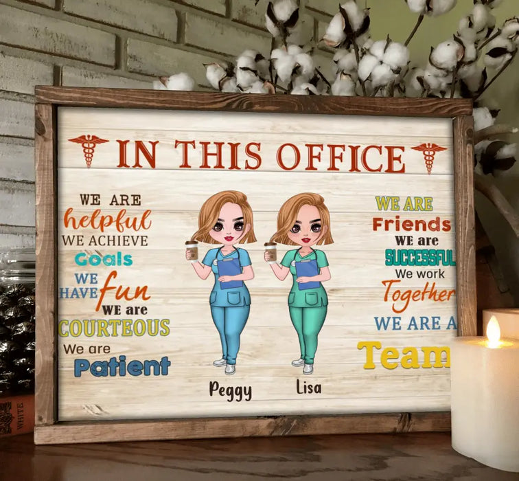 Custom Personalized Nurse Friend Poster - Upto 7 Nurses - Gift For Nurses/ Physical Therapists/ Friends -  In This Office We Are A Team
