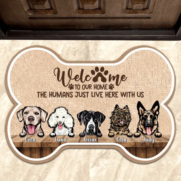 Custom Personalized Irregular Area Rug - Gift For Dog Lovers With Up to 5 Dogs - Welcome To Our Home The Humans Just Live Here With Us