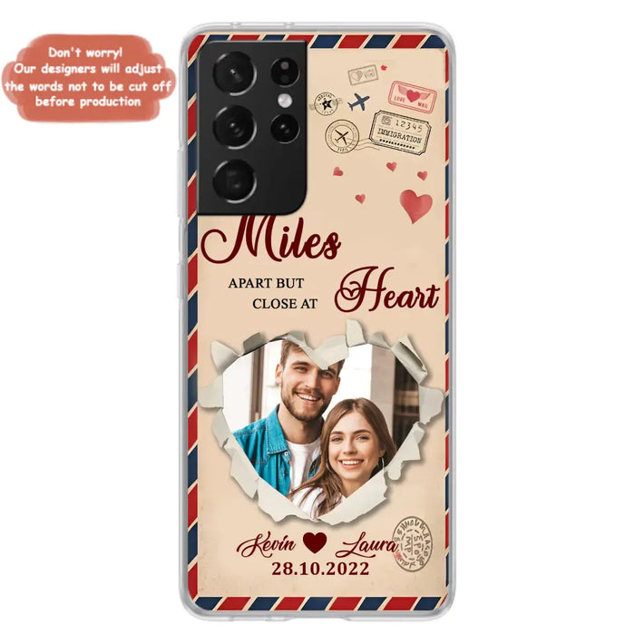 Custom Personalized Couple Phone Case - Gift Idea For Couple/ Valentines Day - Upload Photo - Miles Apart But Close At Heart - Case For iPhone/ Samsung