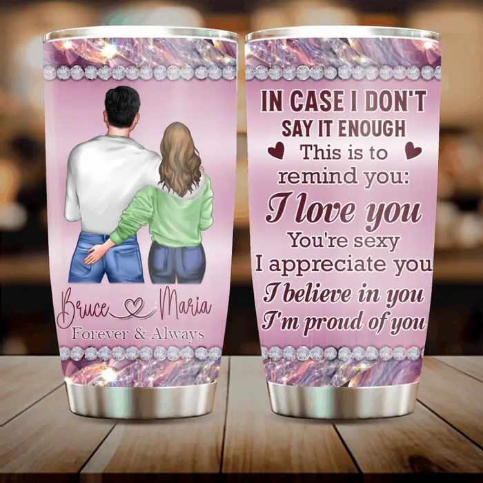 Personalized Couple Tumbler - Gift Idea For Him/Her/Couple - I Believe In You  I'm Proud Of You