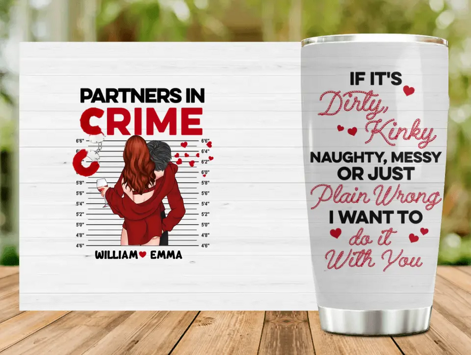 Custom Personalized Couple Tumbler - Gift Idea For Him/Her/Couple/Valentine's Day - Partners In Crime