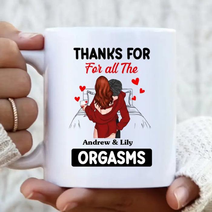 Custom Personalized Couple Coffee Mug - Gift Idea For Couple/Valentine's Day - Thanks For All The Orgasms