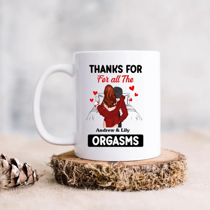 Custom Personalized Couple Coffee Mug - Gift Idea For Couple/Valentine's Day - Thanks For All The Orgasms