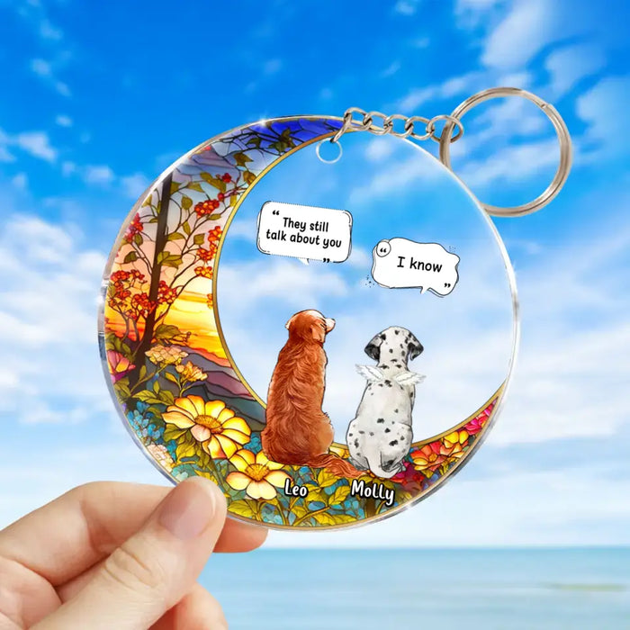 Custom Personalized Memorial Pet Acrylic Keychain - Upto 4 Pets - Memorial Gift Idea For Dog/Cat/Rabbit Owners - They Still Talk About you