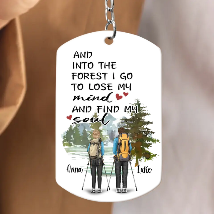 Custom Personalized Hiking Aluminum Keychain - Adult/Couple With Upto 3 Dogs - Gift Idea For Couple/Hiking/Dog Lovers - And Into The Forest I Go To Lose My Mind And Find My Soul