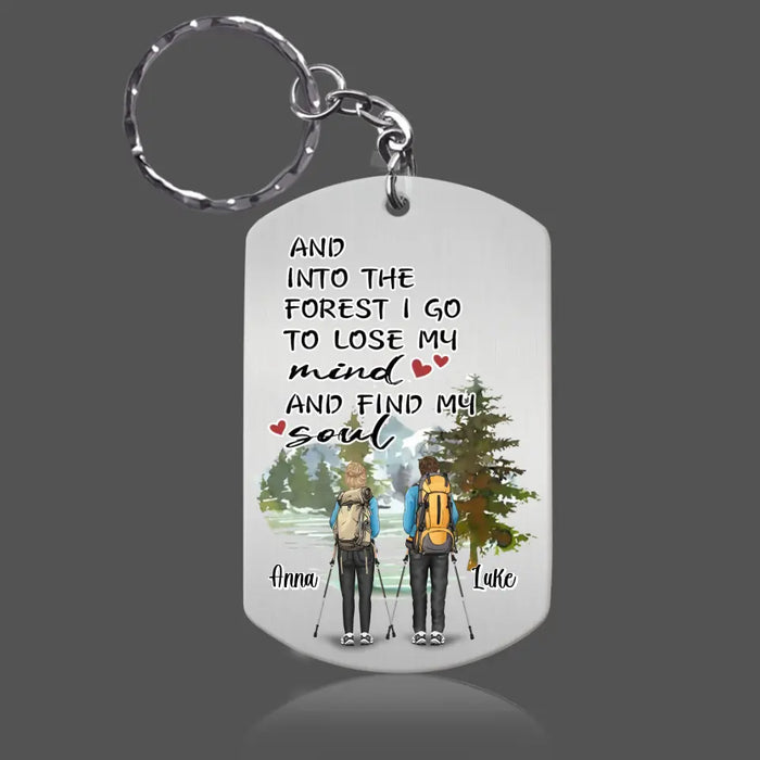 Custom Personalized Hiking Aluminum Keychain - Adult/Couple With Upto 3 Dogs - Gift Idea For Couple/Hiking/Dog Lovers - And Into The Forest I Go To Lose My Mind And Find My Soul