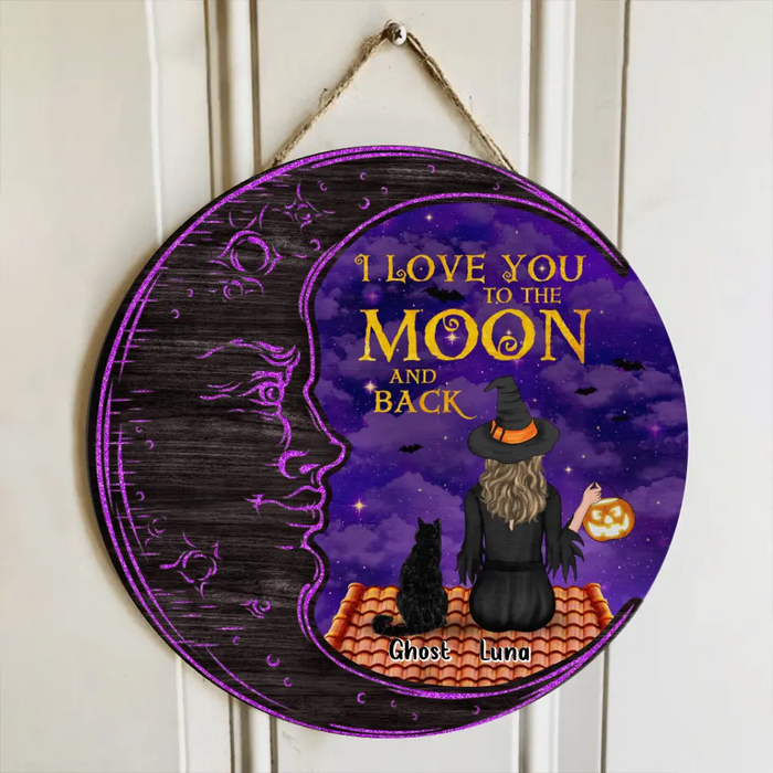 Custom Personalized Cat Witch Double Layer Round Sign - Gift Idea For Halloween/ Cat Lover - Upto 4 Cats - I Love You To The Moon And Back