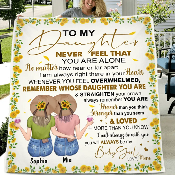 Custom Personalized To My Daughter Quilt/Fleece Throw Blanket  - Gift Idea For Daughter - You Will Always Be My Baby Girl